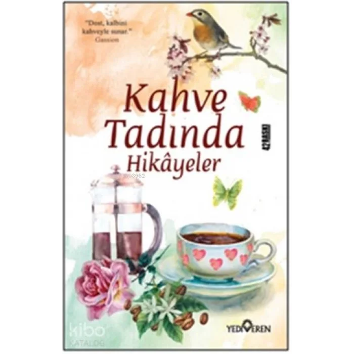 Kahve Tadında Hikayeler