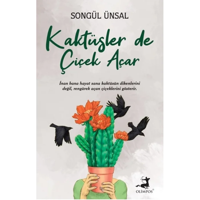 Kaktüsler de Çiçek Açar