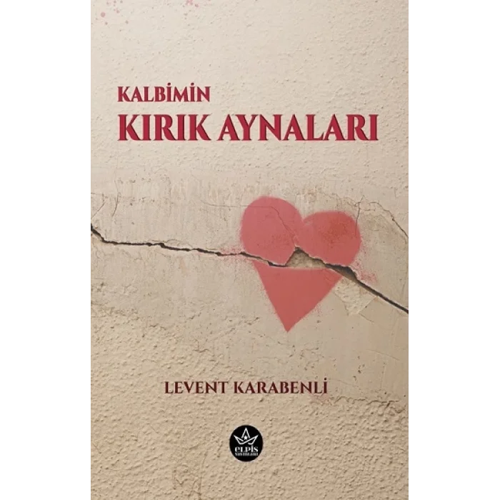 Kalbimin Kırık Aynaları