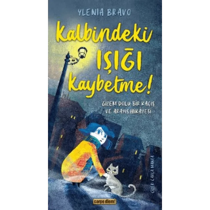 Kalbindeki Işığı Kaybetme !