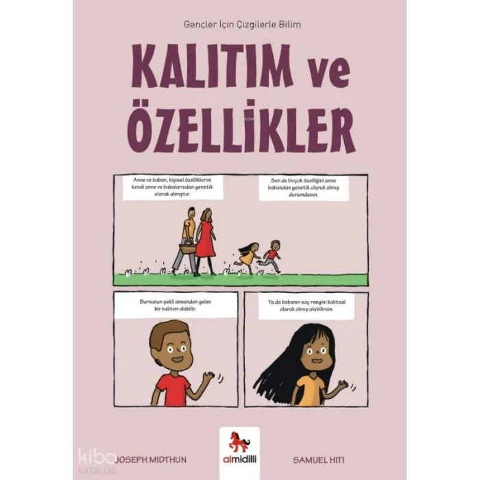 Kalıtım ve Özellikler ;Gençler İçin Çizgilerle Bilim