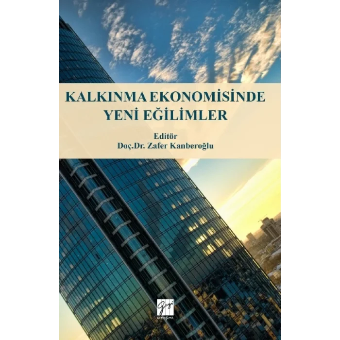 Kalkınma Ekonomisinde Yeni Eğilimler