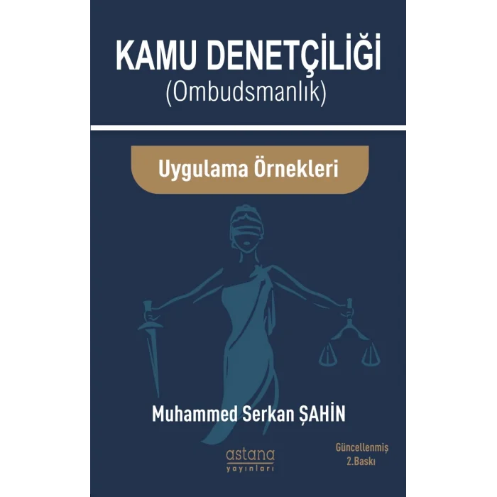Kamu Denetçiliği Ombudsmanlık Ve Uygulama Örnekleri
