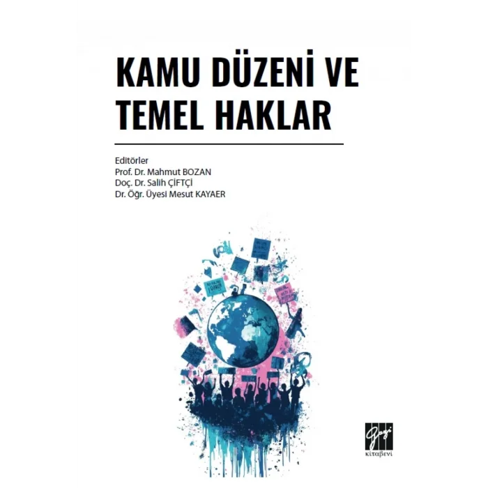 Kamu Düzeni ve Temel Haklar