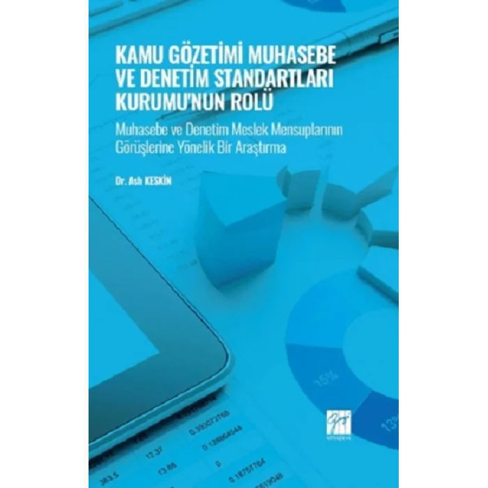 Kamu Gözetimi Muhasebe ve Denetim Standartları Kurumunun Rolü
