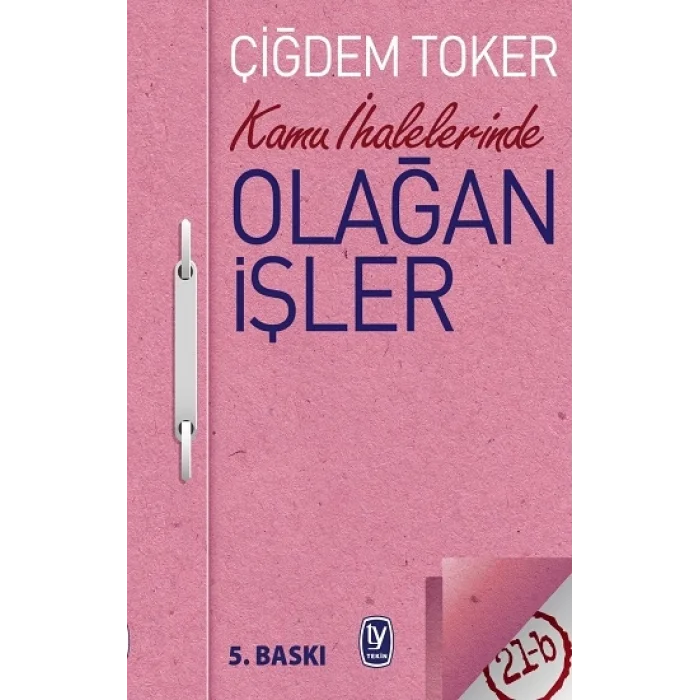 Kamu İhalelerinde Olağan İşler