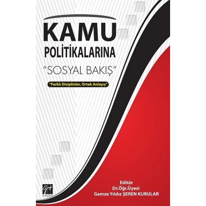 Kamu Politikalarına Sosyal Bakış