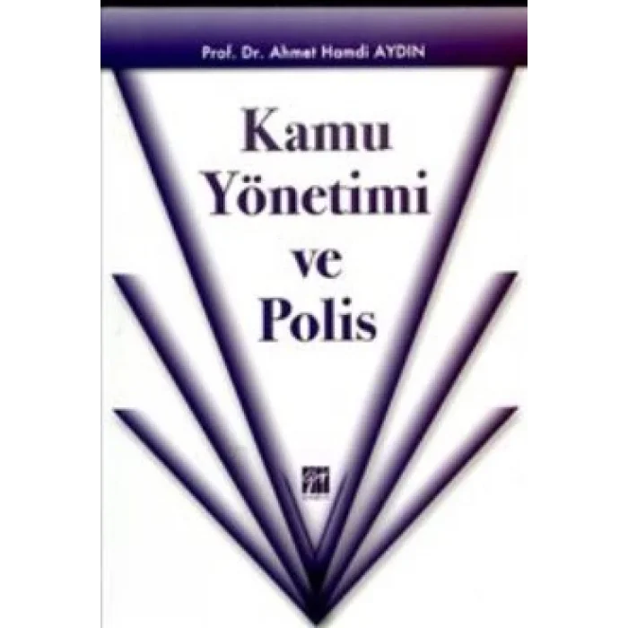Kamu Yönetimi ve Polis