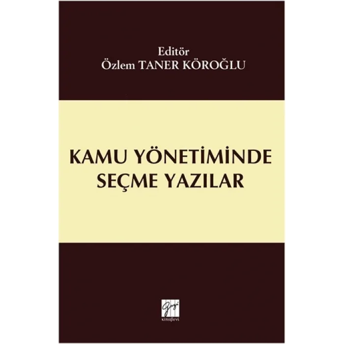Kamu Yönetiminde Seçme Yazılar