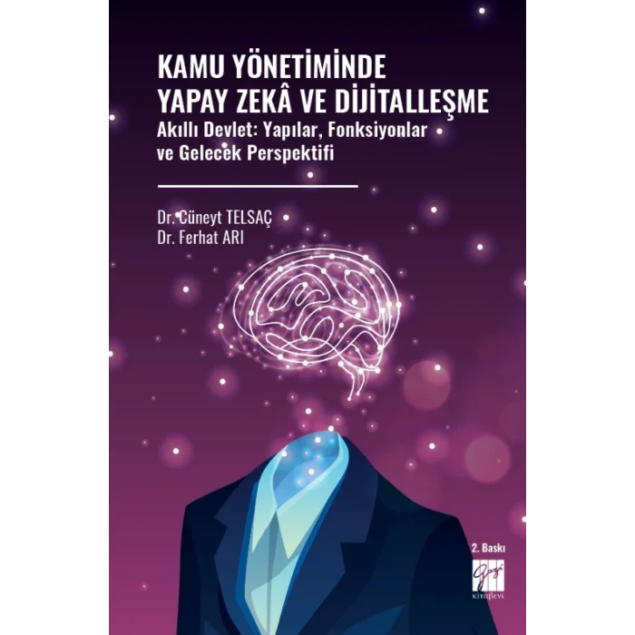 Kamu Yönetiminde Yapay Zeka Ve Dijitalleşme