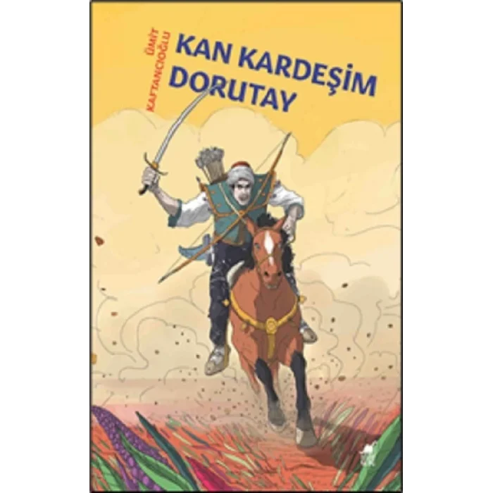 Kan Kardeşim Dorutay