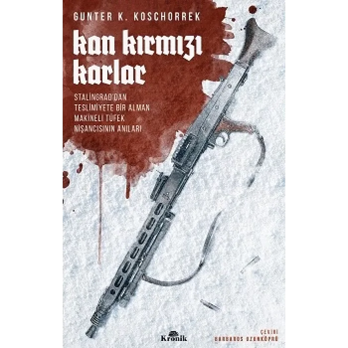 Kan Kırmızı Karlar