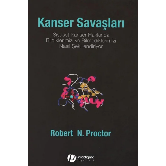 Kanser Savaşları - Siyaset Kanser Hakkında Bildiklerimizi ve Bilmediklerimizi Nasıl Şekillendiriyor?