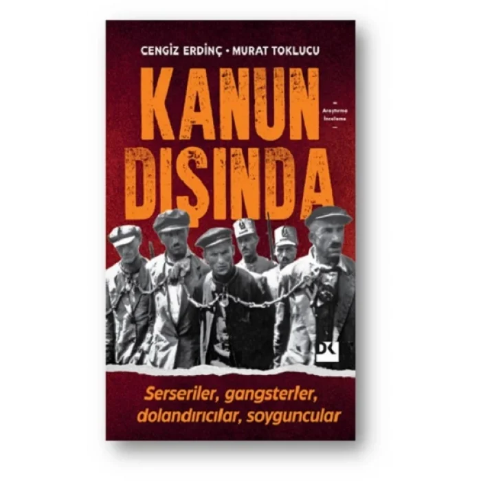 Kanun Dışında