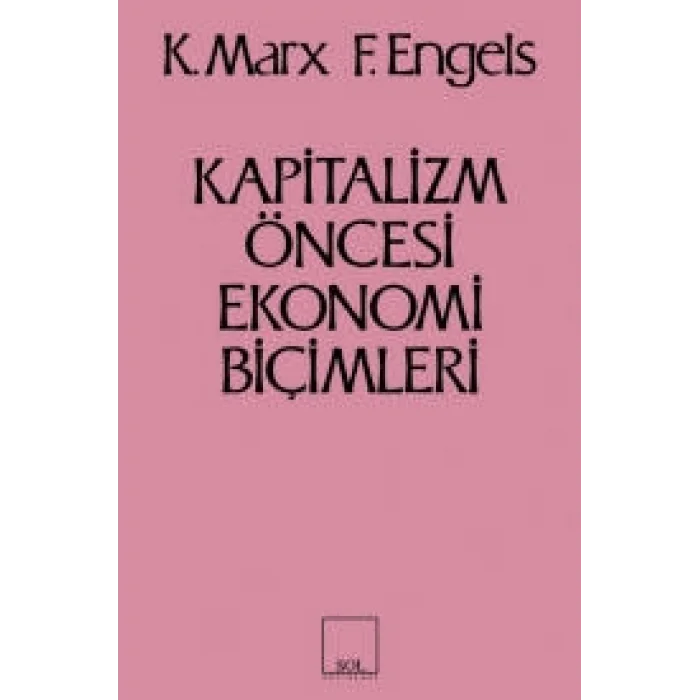 Kapitalizm Öncesi Ekonomi Biçimleri