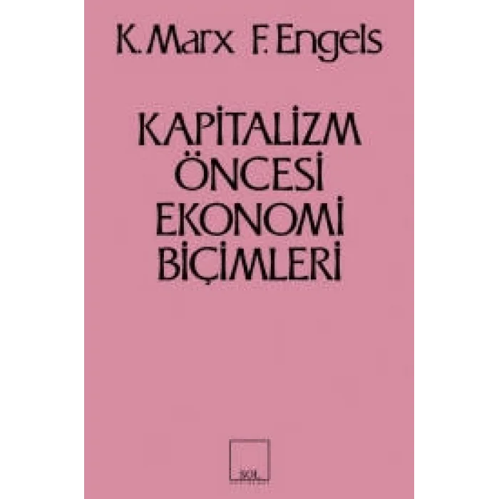 Kapitalizm Öncesi Ekonomi Biçimleri