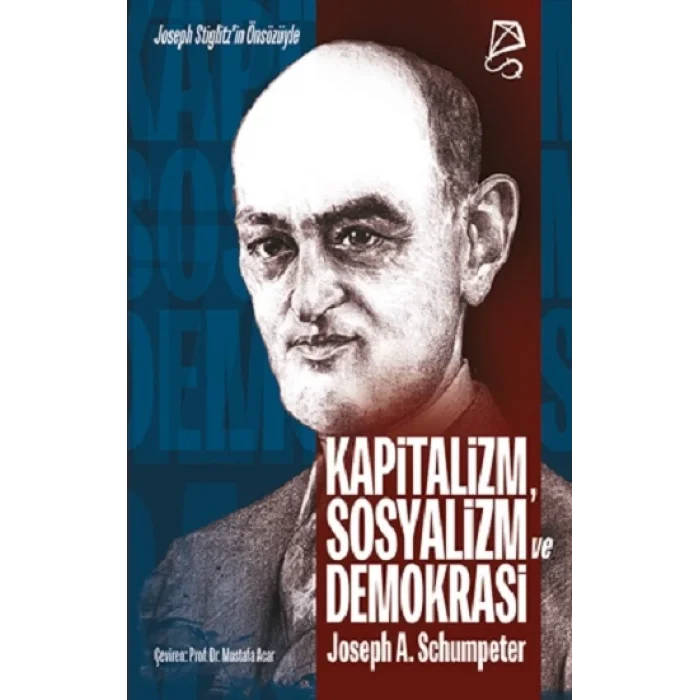 Kapitalizm, Sosyalizm ve Demokrasi