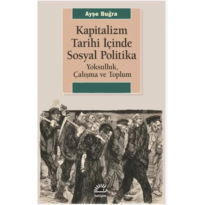 Kapitalizm Tarihi Içinde Sosyal Politika