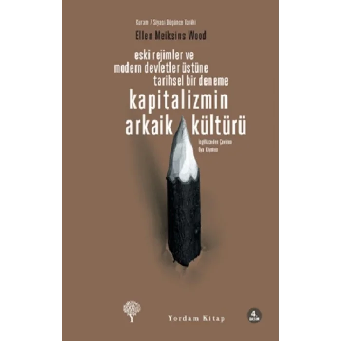 Kapitalizmin Arkaik Kültürü