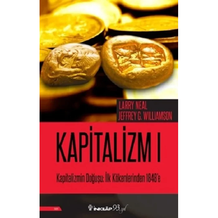 Kapitalizmin Doğuşu: İlk Kökenlerinden 1848e - Kapitalizm 1
