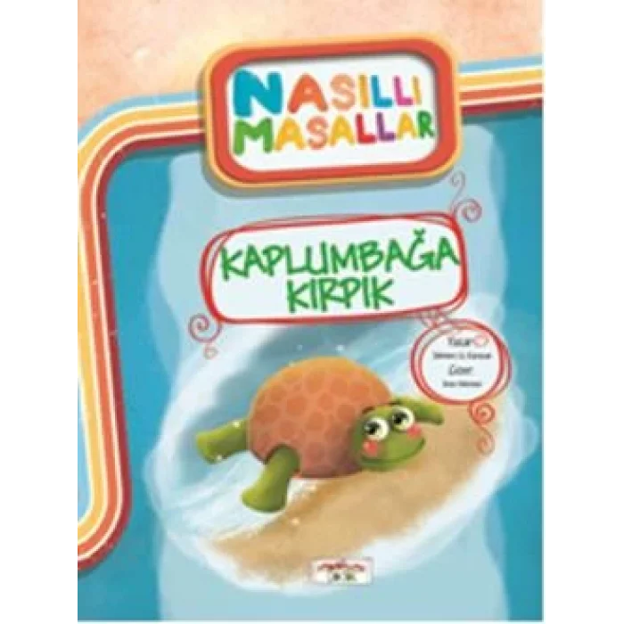 Kaplumbağa Kırpık - Nasıllı Masallar