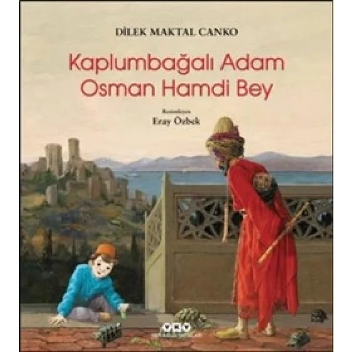 Kaplumbağalı Adam Osman Hamdi Bey