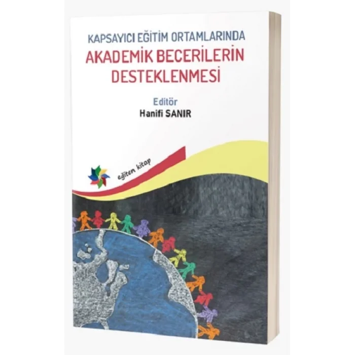 Kapsayıcı Eğitim Ortamlarında Akademik Becerilerin Desteklenmesi