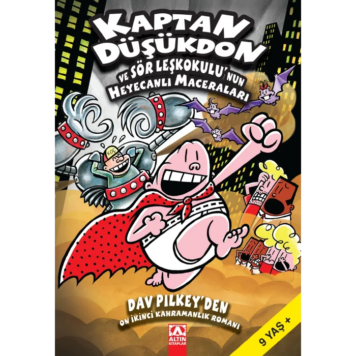 Kaptan Düşükdon ve Sör Leşkokulunun Heyecanlı Maceraları