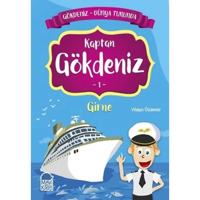 Kaptan Gökdeniz Girne - Gökdeniz Dünya Turunda 1