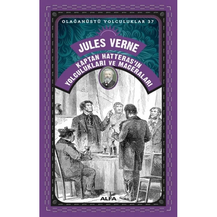Kaptan Hatterasın Yolculukları ve Maceraları