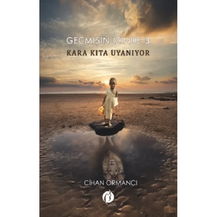 Kara Kıta Uyanıyor