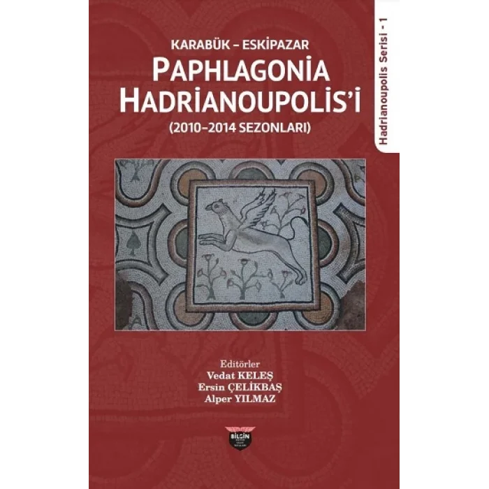 Karabük Eskipazar - Paphlagonia Hadrianoupolisi