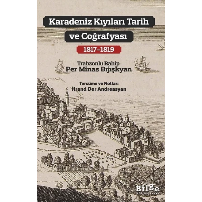 Karadeniz Kıyıları Tarih ve Coğrafyası (1817 - 1819)