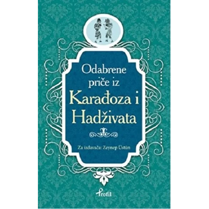 Karagöz Hacivat - Boşnakça Seçme Hikayeler
