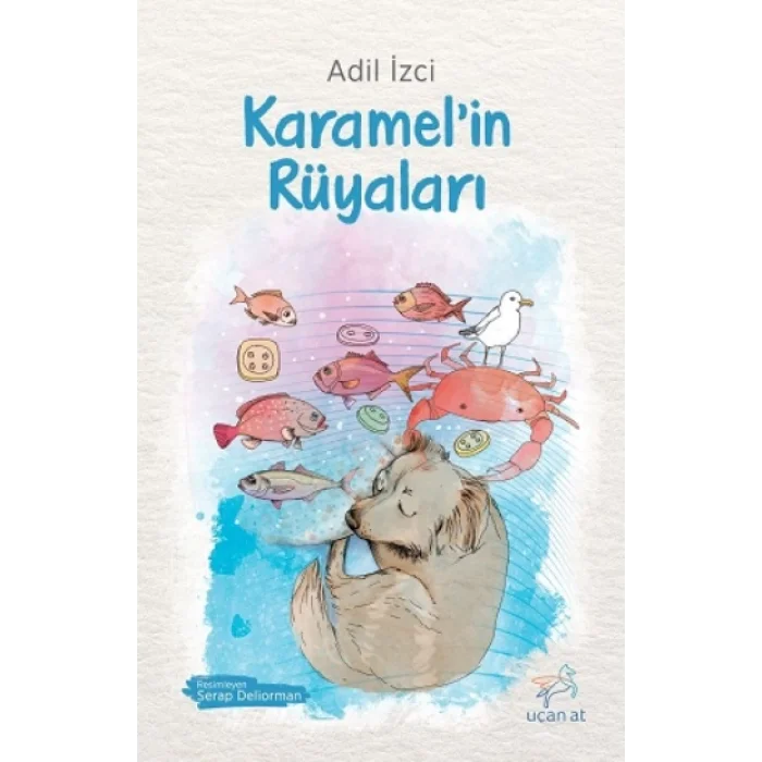 Karamelin Rüyaları