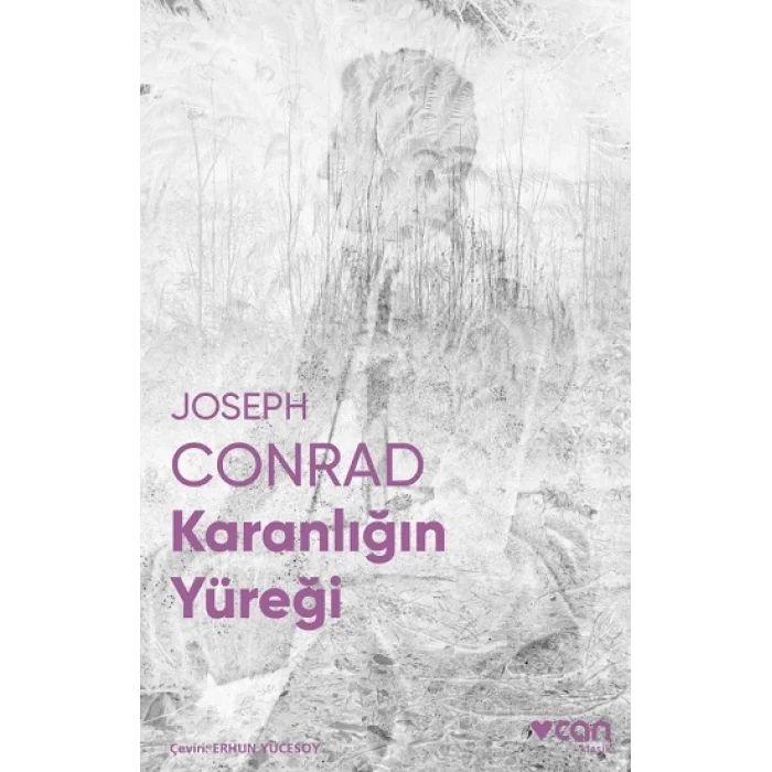 Karanlığın Yüreği (Fotoğraflı Klasikler)