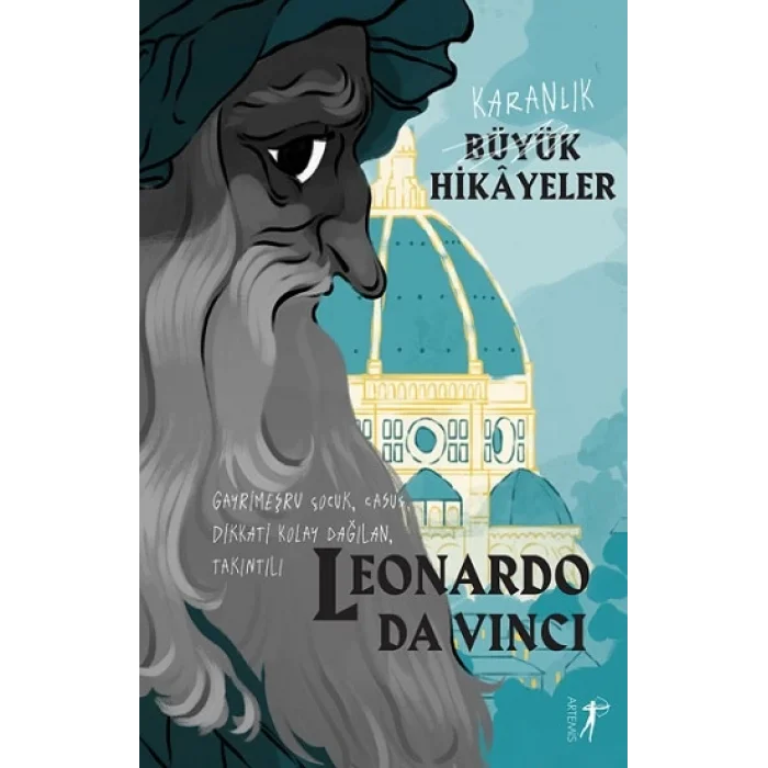 Karanlık Büyük Hikayeler - Leonardo Da Vinci