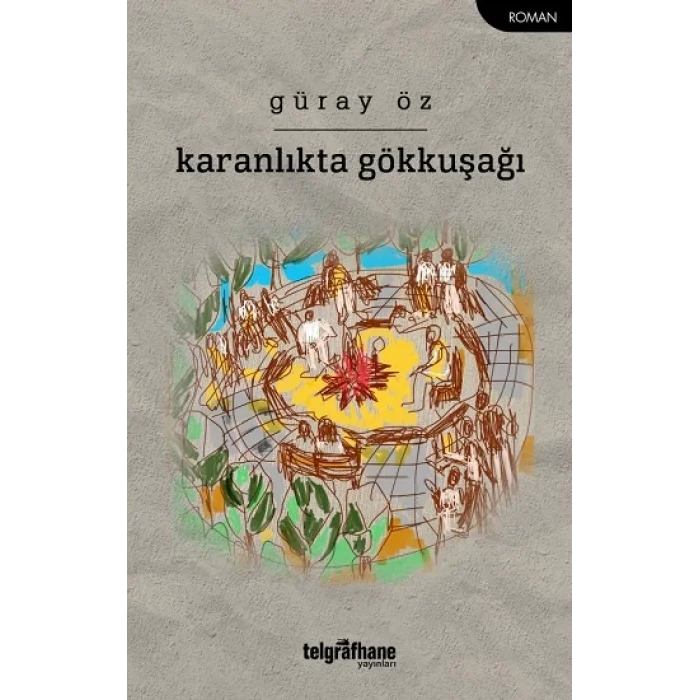 Karanlıkta Gökkuşağı