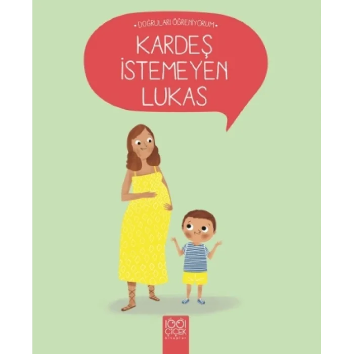 Kardeş İstemeyen Lukas