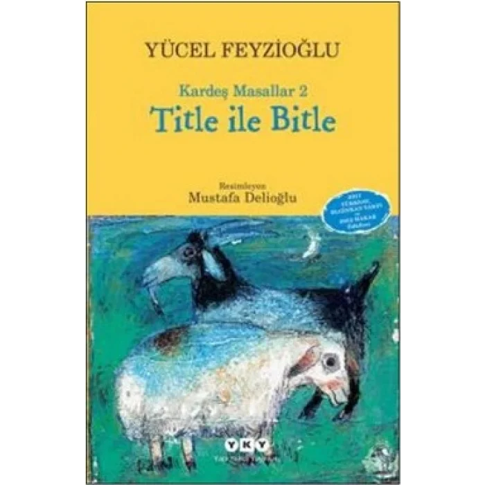 Kardeş Masallar 2: Title İle Bitle