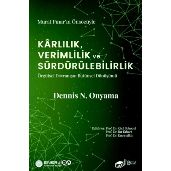 Karlılık, Verimlilik ve Sürdürülebilirlik