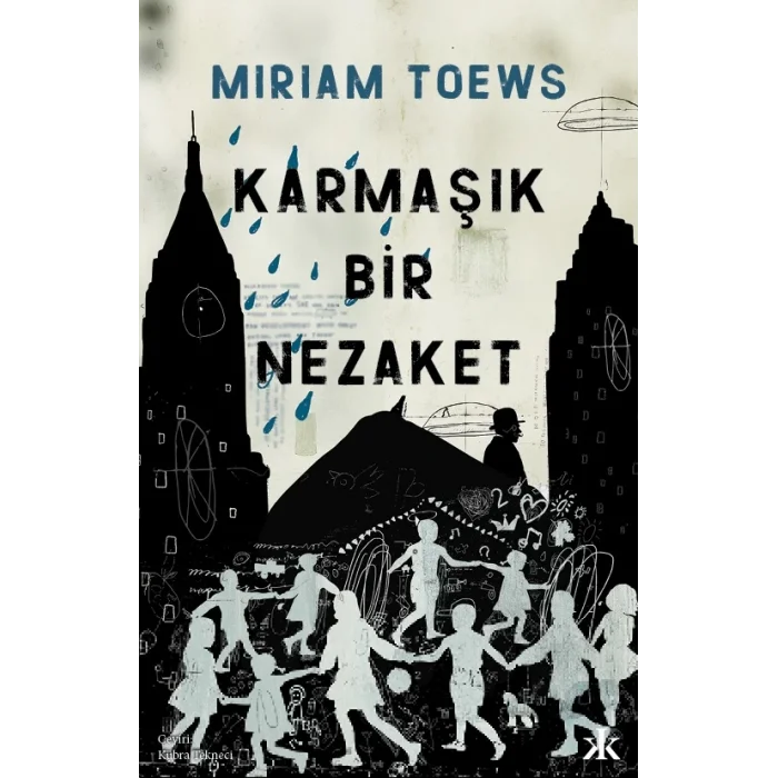 Karmaşık Bir Nezaket