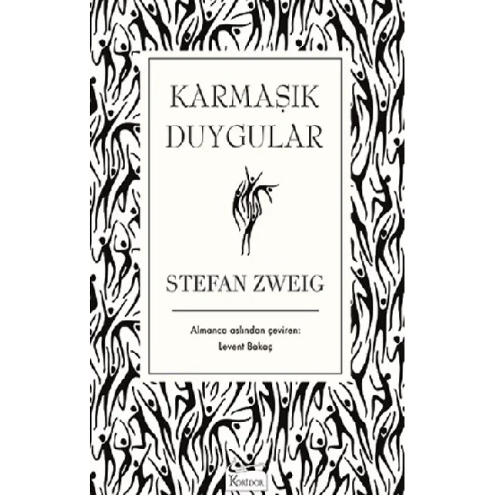 Karmaşık Duygular (Bez Ciltli)