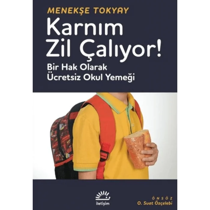 Karnım Zil Çalıyor!