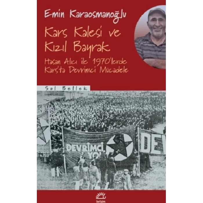 Kars Kalesi ve Kızıl Bayrak