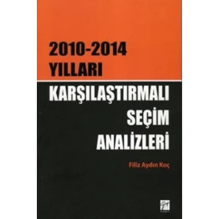Karşılaştırmalı Seçim Analizleri