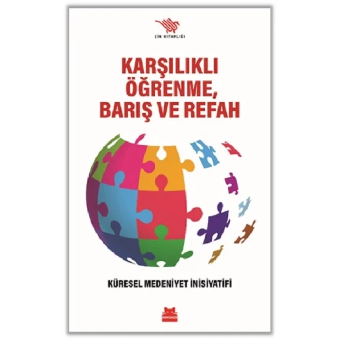 Karşılıklı Öğrenme, Barış ve Refah