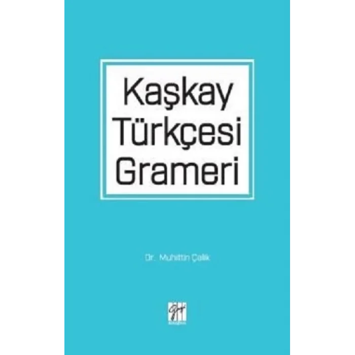 Kaşkay Türkçesi Grameri
