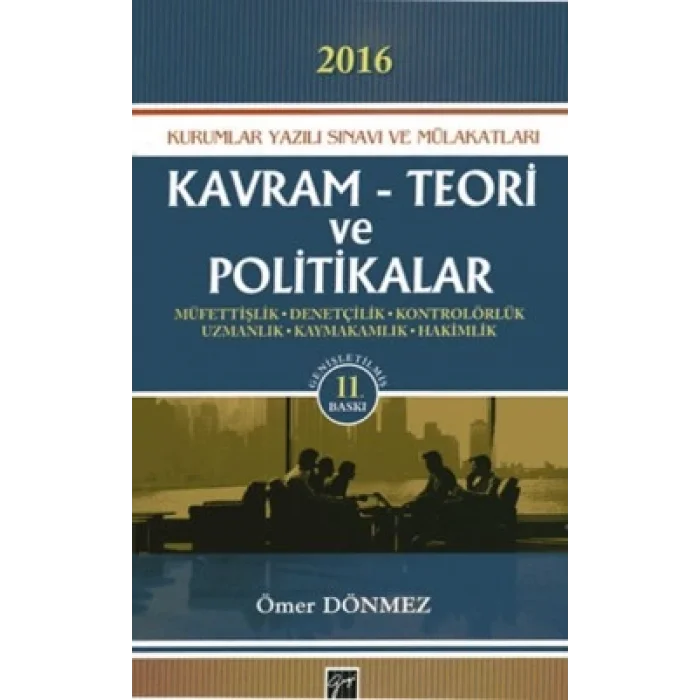 Kavram Teori ve Politikalar - 2016 Kurumlar Yazılı Sınavı ve Mülakatları