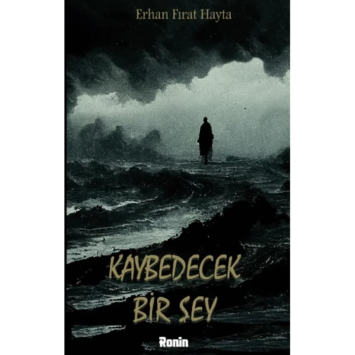 Kaybedecek Bir Şey
